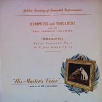 His Master's Voice : Horowitz - Tchaikovsky Concerto No. 1